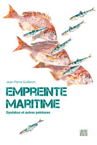 Empreinte maritime Tome 1 : Gyotakus et autres peintures
