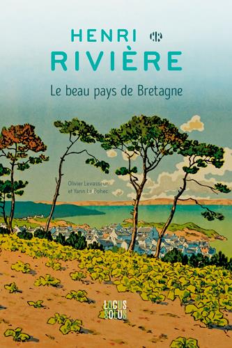 Henri Rivière : le beau pays de Bretagne