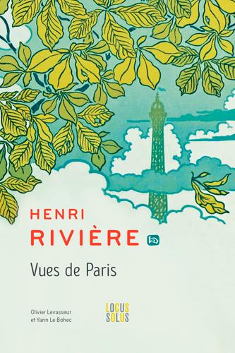 Henri Rivière vues de Paris - flash vidéo
