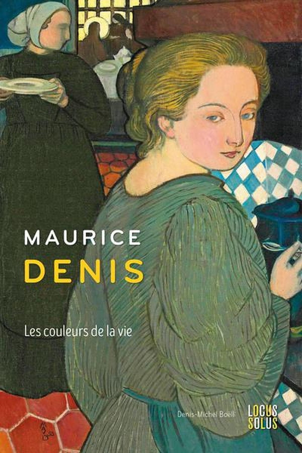 Maurice Denis : Les couleurs de la vie