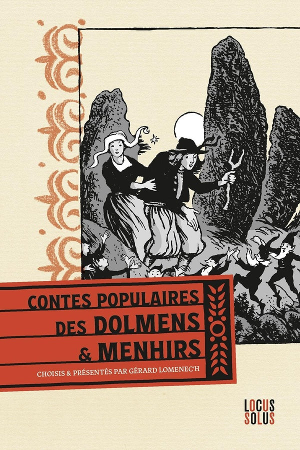 Contes populaires des dolmens & menhirs