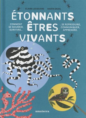 étonnants êtres vivants