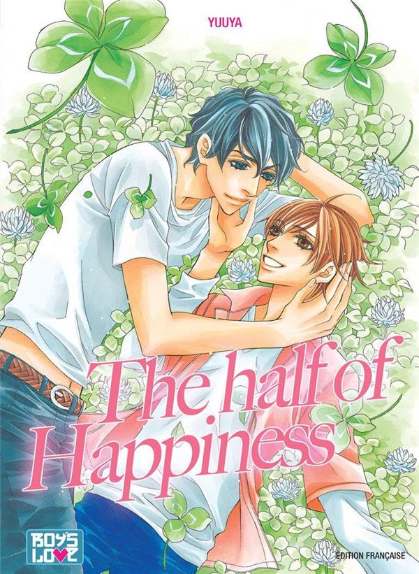 The Half Of Happiness - Livre (Manga) - Yaoi - flash vidéo