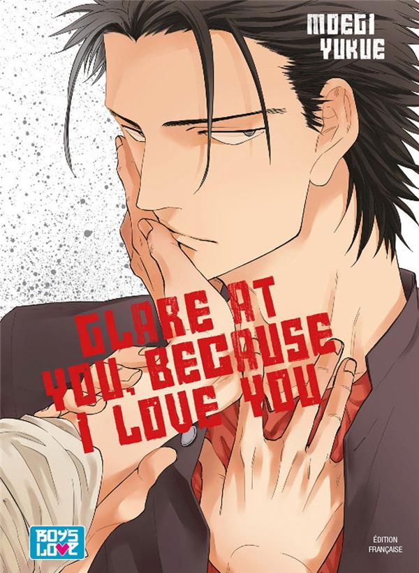 Glare at you, because I love you Tome 1 - flash vidéo