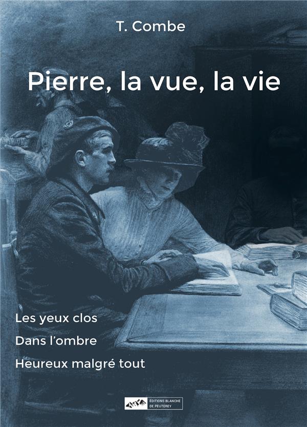 Pierre, la vue, la vie