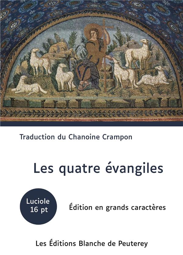 Les 4 évangiles