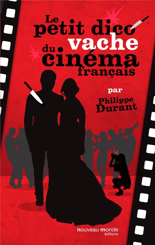 Le petit dico vache du cinéma français