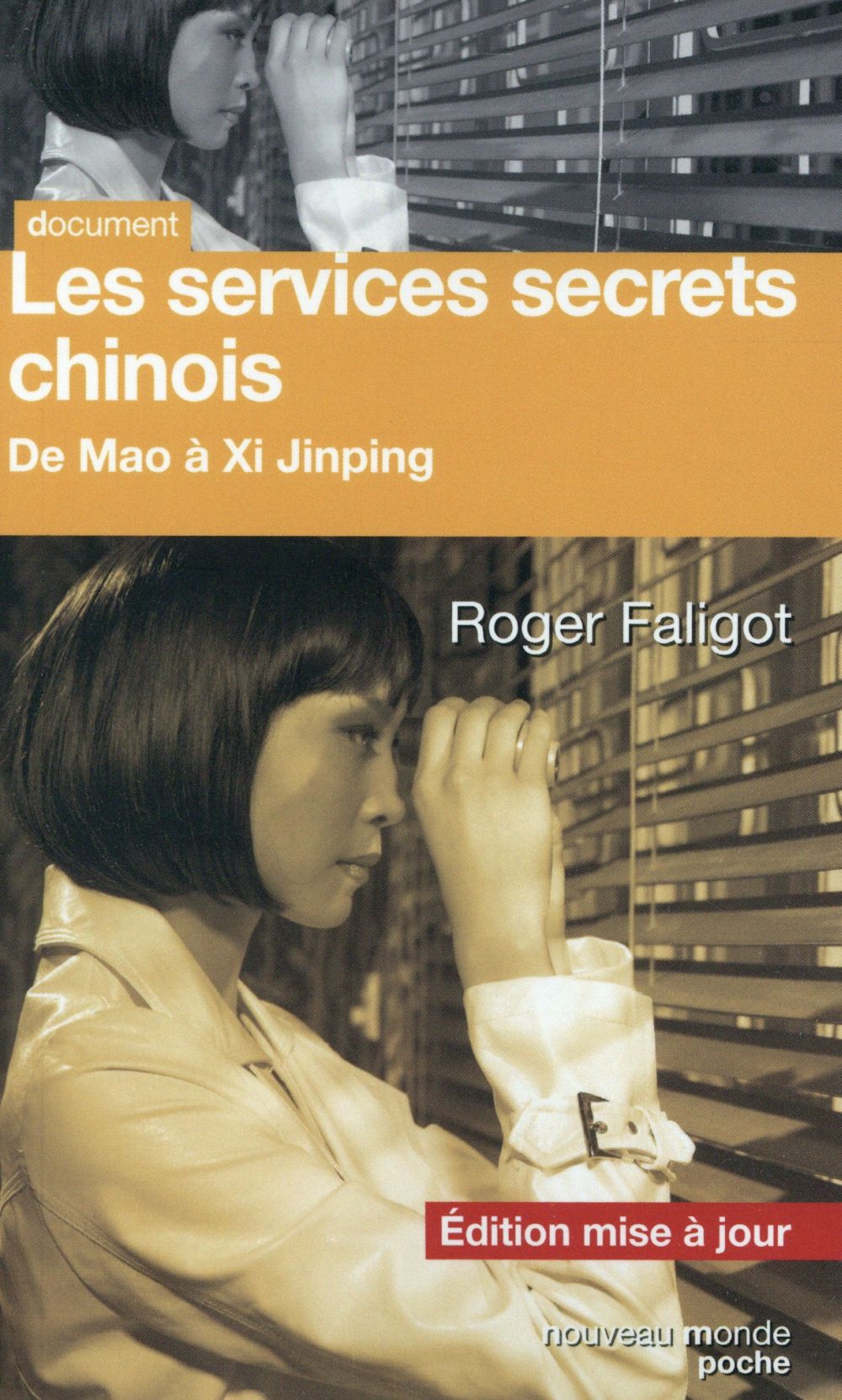 Les services secrets chinois ; de Mao à nos jours