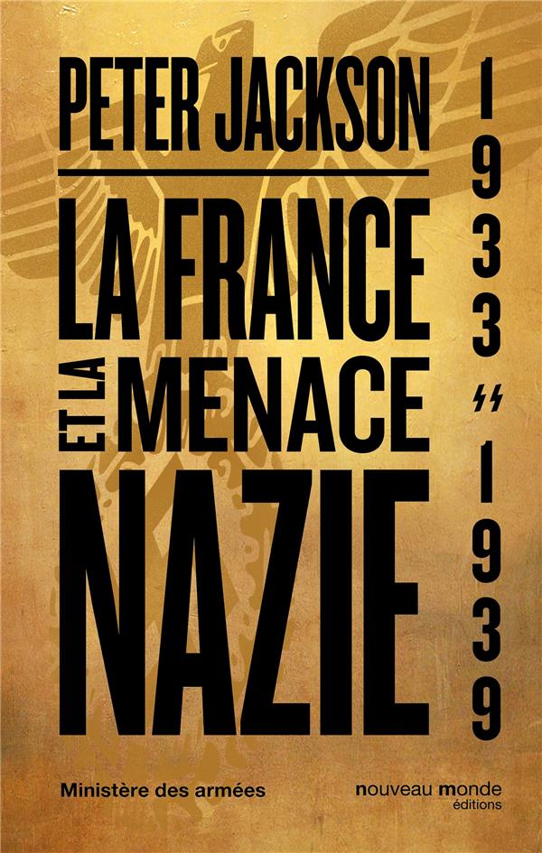 La France et la menace nazie ; 1933-1939