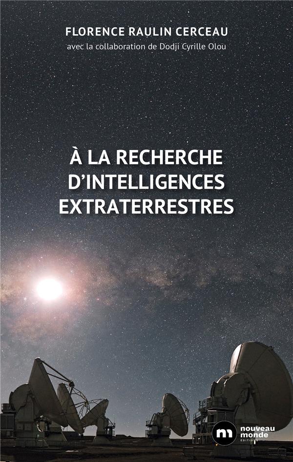à la recherche d'intelligences extraterrestres