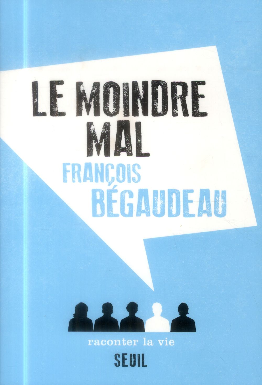 Le moindre mal