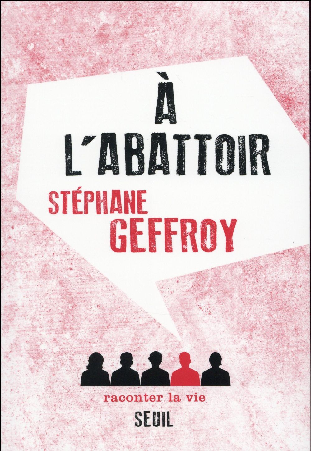 à l'abattoir