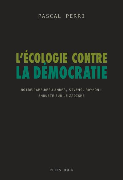 L'écologie contre la démocratie - flash vidéo