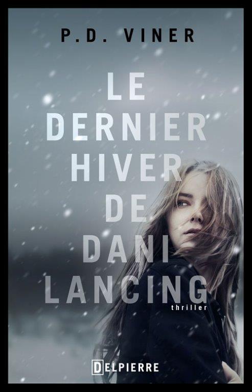 Le dernier hiver de Dani Lancing - flash vidéo
