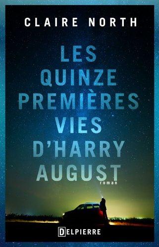 Les quinze premières vies d'Harry August - flash vidéo