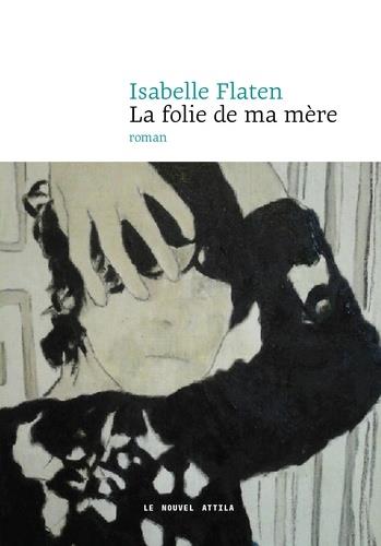 La folie de ma mère - flash vidéo