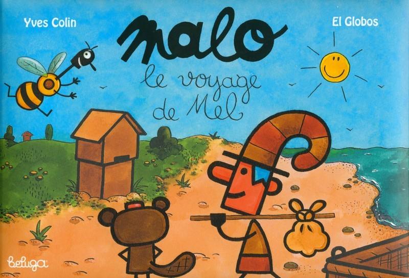 Malo, le voyage de Mel