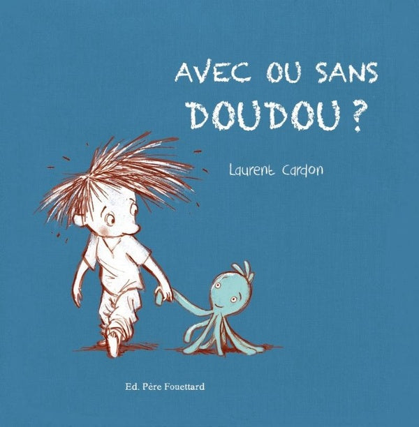 Avec ou sans doudou ? - flash vidéo
