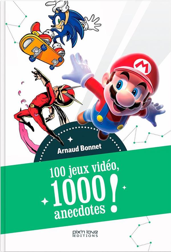 100 jeux, 1000 anecdotes
