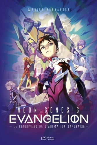 Evangelion ; neon genesis : l' oeuvre qui a sauvé l'animation japonaise - flash vidéo