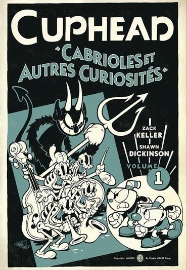 Cuphead Tome 1 : Cabrioles et autres curiosités