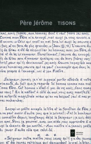 Tisons ; cahier de textes facsimilés