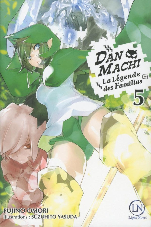 DanMachi ; la Légende des Familias Tome 5