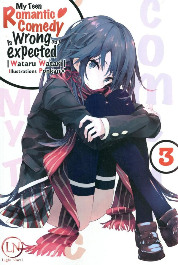 My teen romantic comedy is wrong as I expected Tome 3