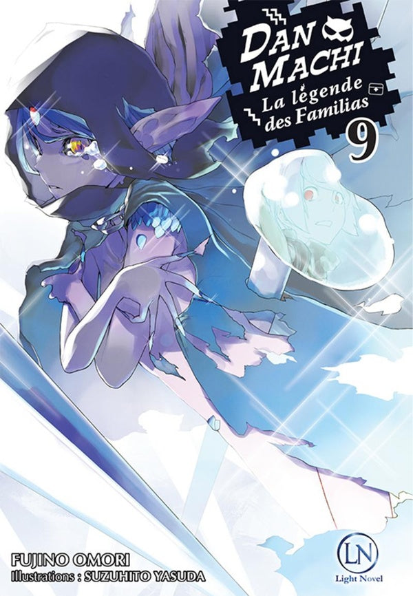 DanMachi ; la Légende des Familias Tome 9