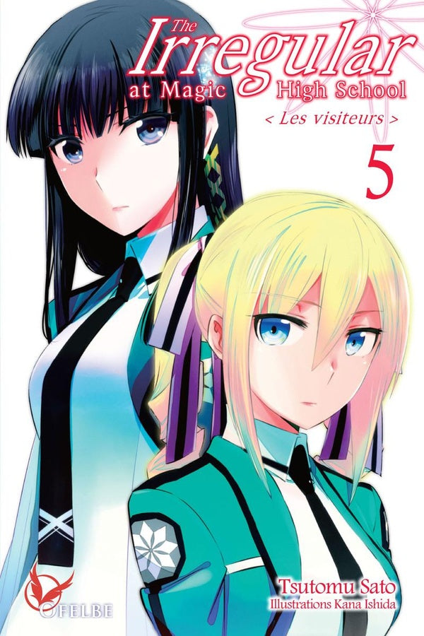 The irregular at Magic High School Tome 5 : les visiteurs