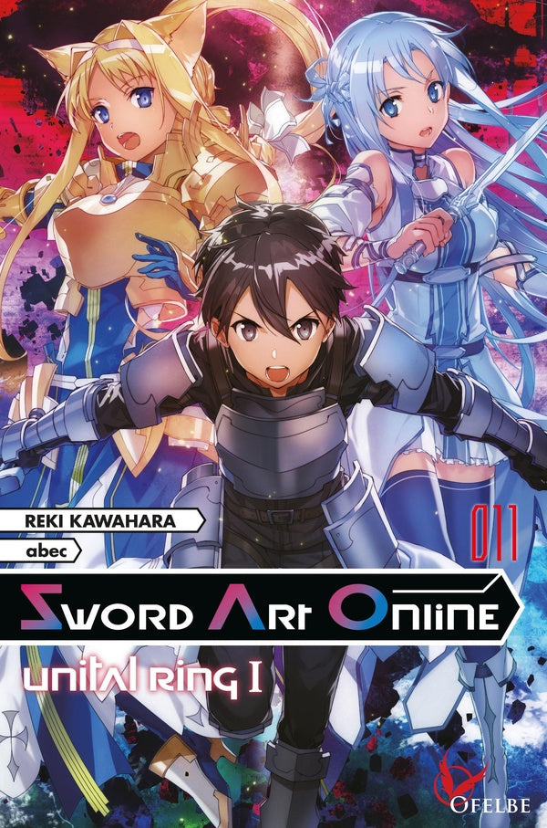 Sword Art Online Tome 11 : Unital ring I