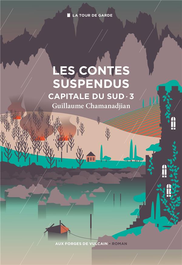 Capitale du Sud Tome 3 : les contes suspendus