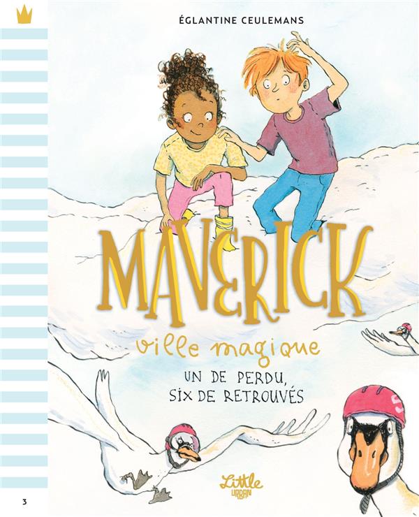 Maverick, ville magique Tome 3 : un de perdu, six de retrouvés