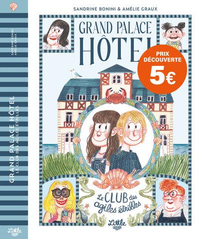 Grand palace hôtel : Le club des agiles étrilles