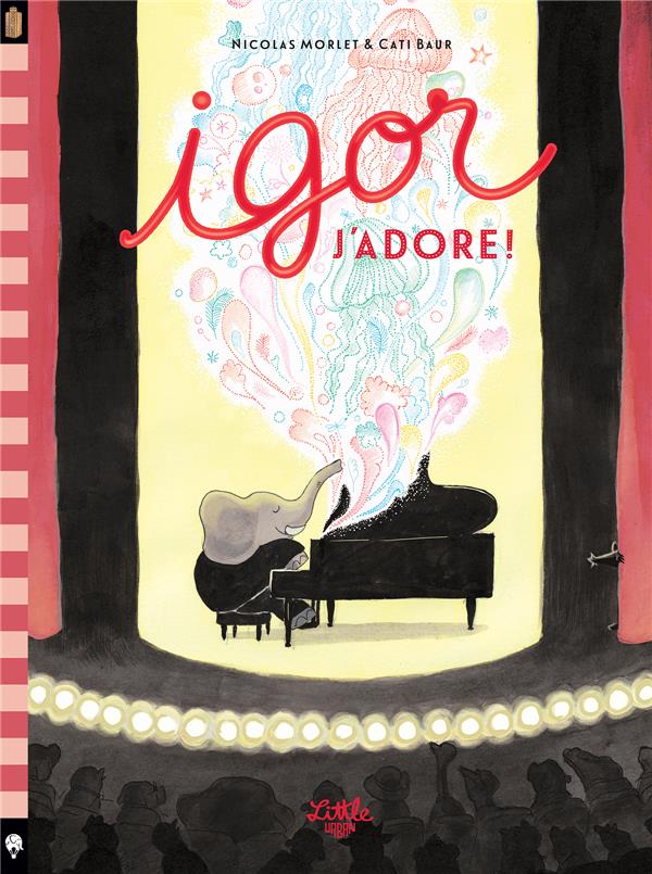 Igor Tome 2 : Igor j'adore !