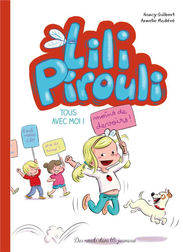 Lili Pirouli Tome 1 : tous avec moi !