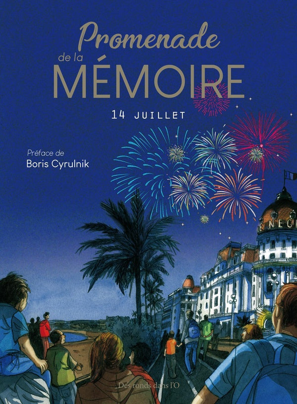 Promenade de la mémoire ; 14 juillet