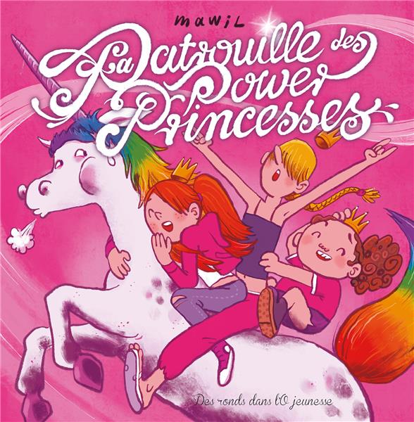 La patrouille des Power Princesses