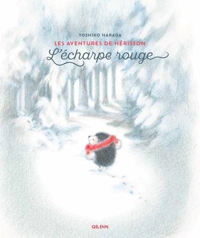 Les aventures de Hérisson : L'écharpe rouge