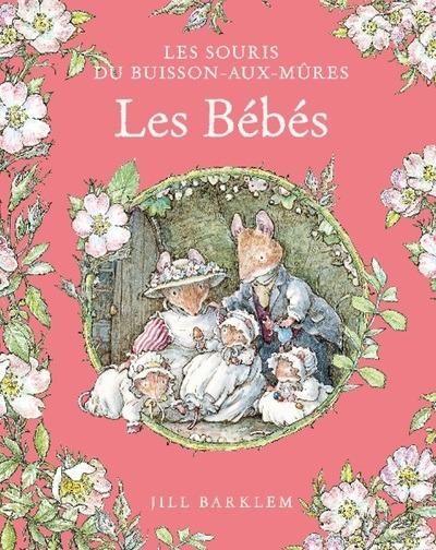 Les Souris du buisson-aux-mûres Tome 7 : Les bébés