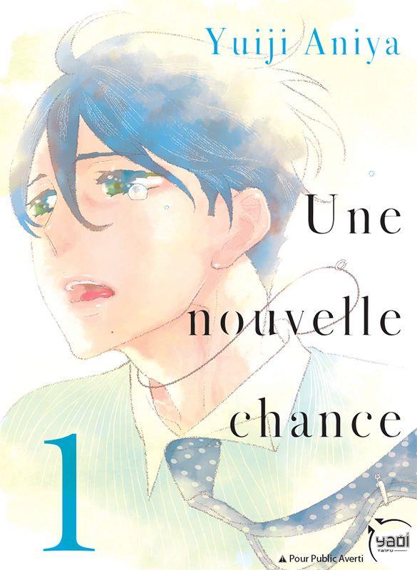 Une nouvelle chance Tome 1