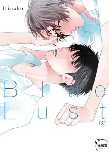 Blue lust Tome 2