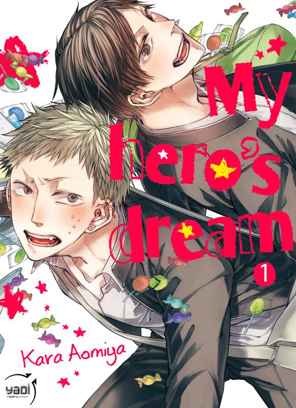 My hero's dream Tome 1
