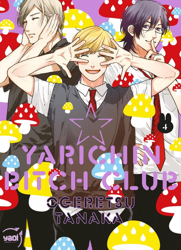 Yarichin Bitch Club Tome 4