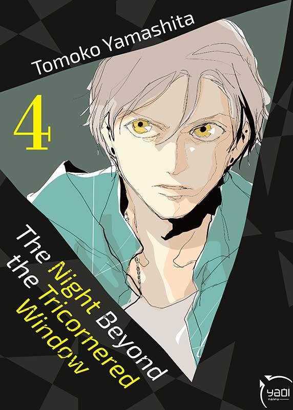 The night beyond the tricornered window Tome 4