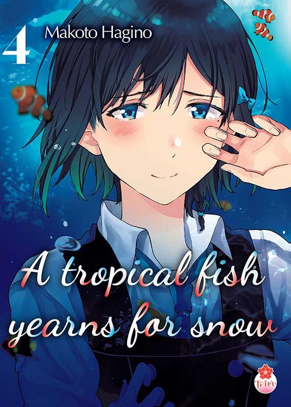 A tropical fish yearns for snow Tome 4