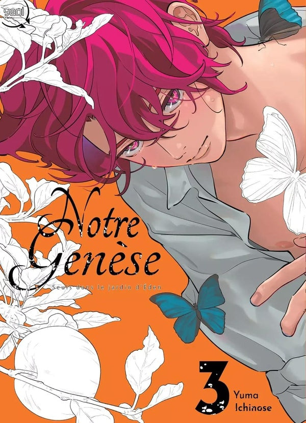 Notre genèse, seuls dans le jardin d'eden Tome 3