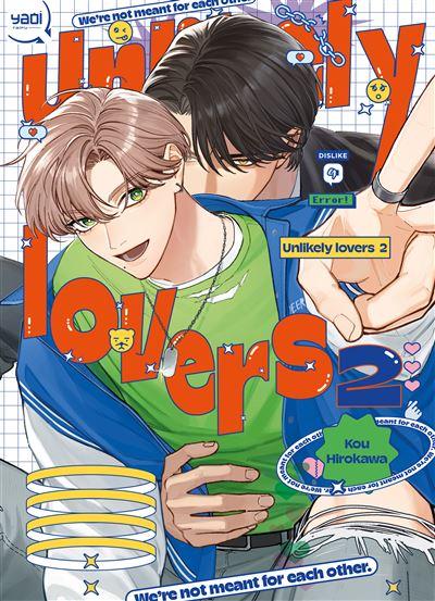 Unlikely lovers Tome 2
