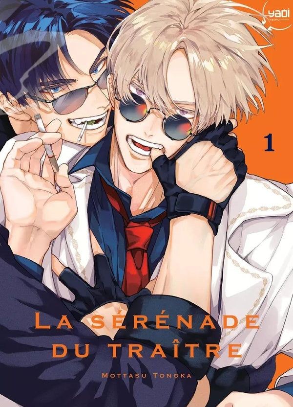 La sérénade du traître Tome 1