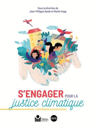 S'engager pour la justice climatique : contributions protestantes - flash vidéo